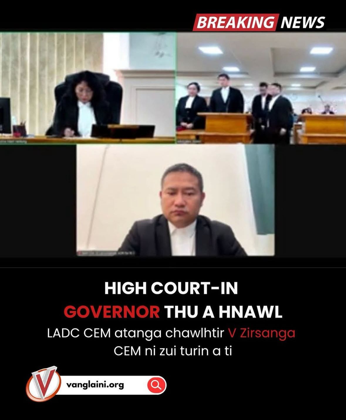 Gauhati High Court Aizawl Bench Chuan LADC Chief Executive Member (CEM) Atana N Zangura, BJP Ruatna Chu a Hnâwl (Cancel), Pu V Zirsanga CEM Ni Chhunzawm Dawn