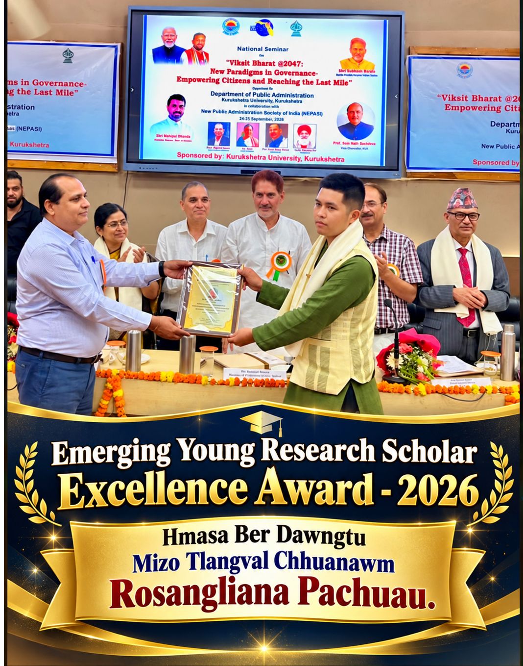 Emerging Young Research Scholar Excellence  Award- 2026  Dawngtu Mizo Tlangval Chhuanawm Rosangliana Pachuau.
