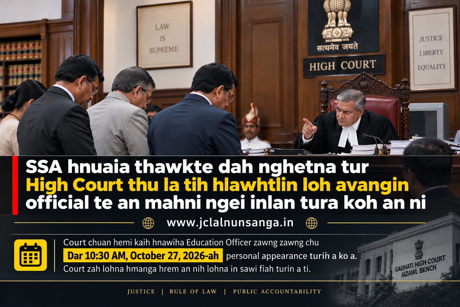 SSA Thawkte  Nghehna Tur A High Court Thupek La Tih Hlawhtlin Loh Avangin  Sawrkar hotute Court-ah mimala Insawifiah Turin a ti.
